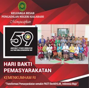 Keluarga Besar Pengadilan Negeri Kalabahi mengucapkan Selamat  Hari Bhakti Pmasyarakatan Kemenkumham RI ke 59