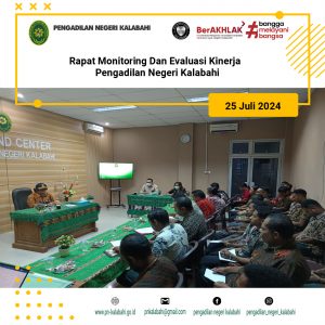 RAPAT MONITORING DAN EVALUASI KINERJA PENGADILAN NEGERI KALABAHI