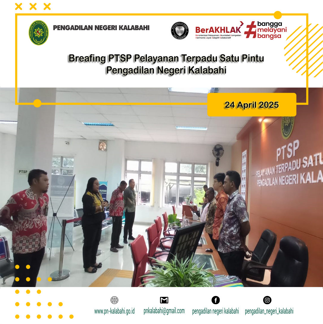 BRIEFING PETUGAS PELAYANAN TERPADU SATU PINTU PTSP PENGADILAN NEGERI KALABAHI
