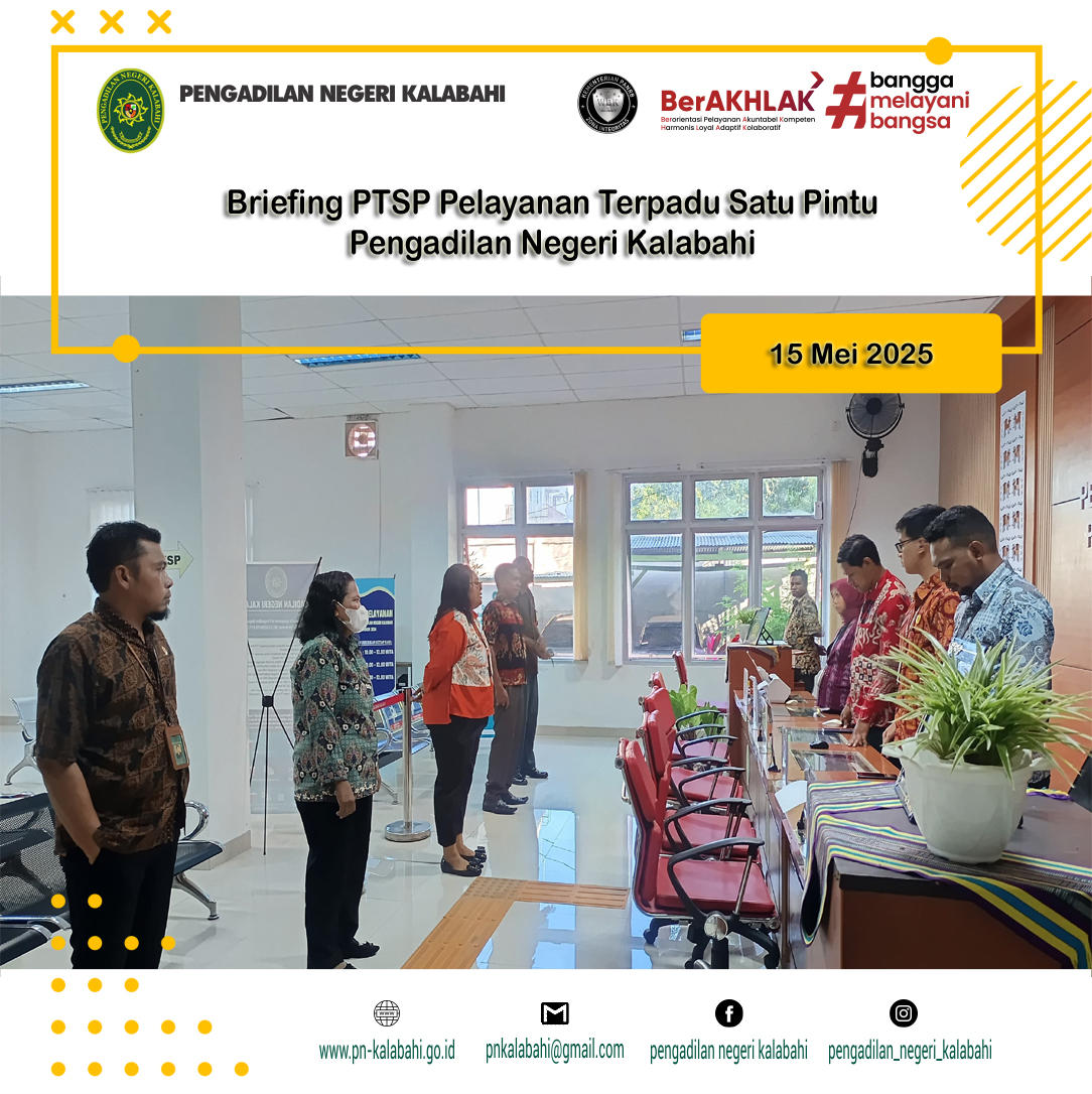BRIEFING PETUGAS PELAYANAN TERPADU SATU PINTU PTSP PENGADILAN NEGERI KALABAHI