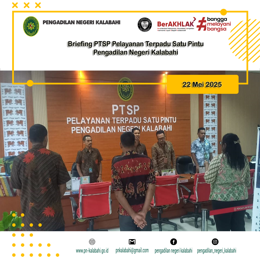 BRIEFING PETUGAS PELAYANAN TERPADU SATU PINTU PTSP PENGADILAN NEGERI KALABAHI
