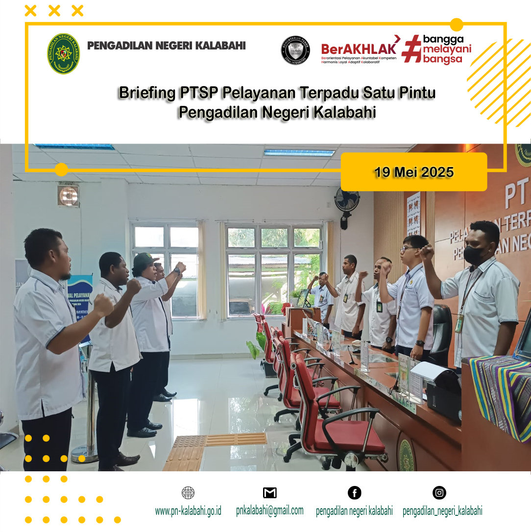 BRIEFING PETUGAS PELAYANAN TERPADU SATU PINTU PTSP PENGADILAN NEGERI KALABAHI