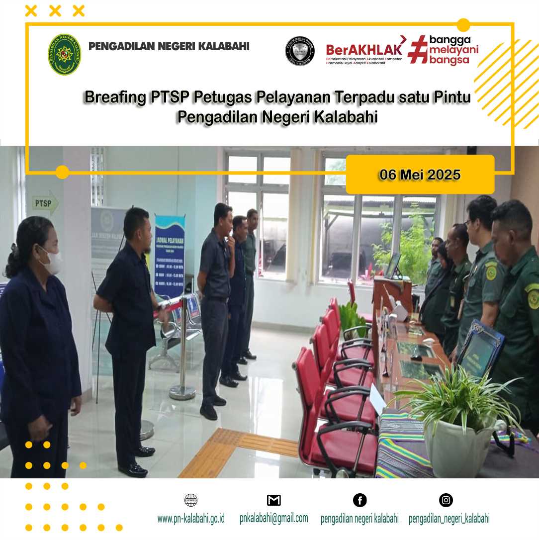 BRIEFING PETUGAS PELAYANAN TERPADU SATU PINTU PTSP PENGADILAN NEGERI KALABAHI