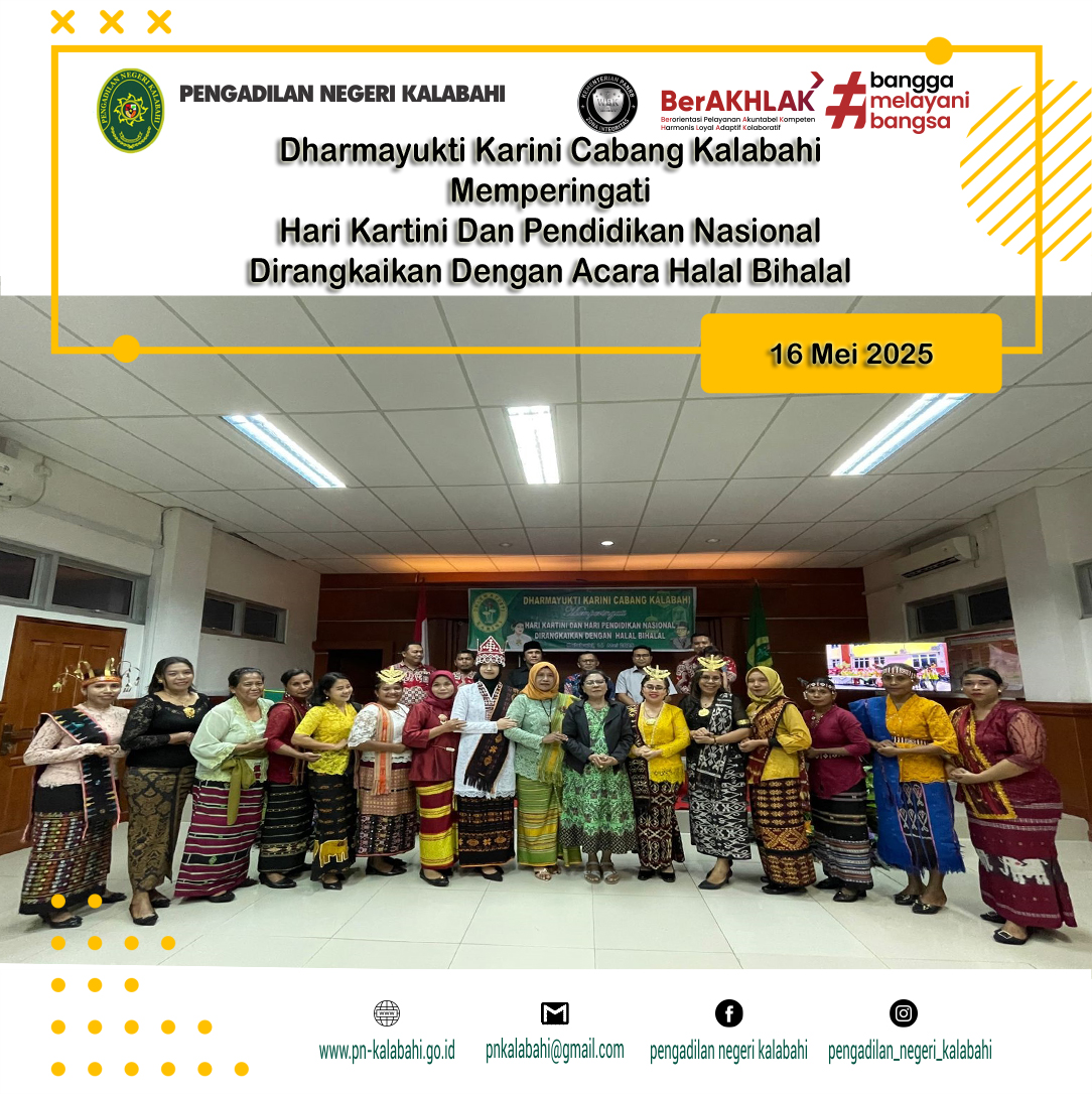 DHARMAYUKTI KARINI CABANG KALABAHI PERINGATI HARI KARTINI TAHUN 2025 DAN HARI PENDIDIKAN NASIONAL DIRANGKAIKAN DENGAN HALAL BI HALAL DYK CABANG KALABAHI.