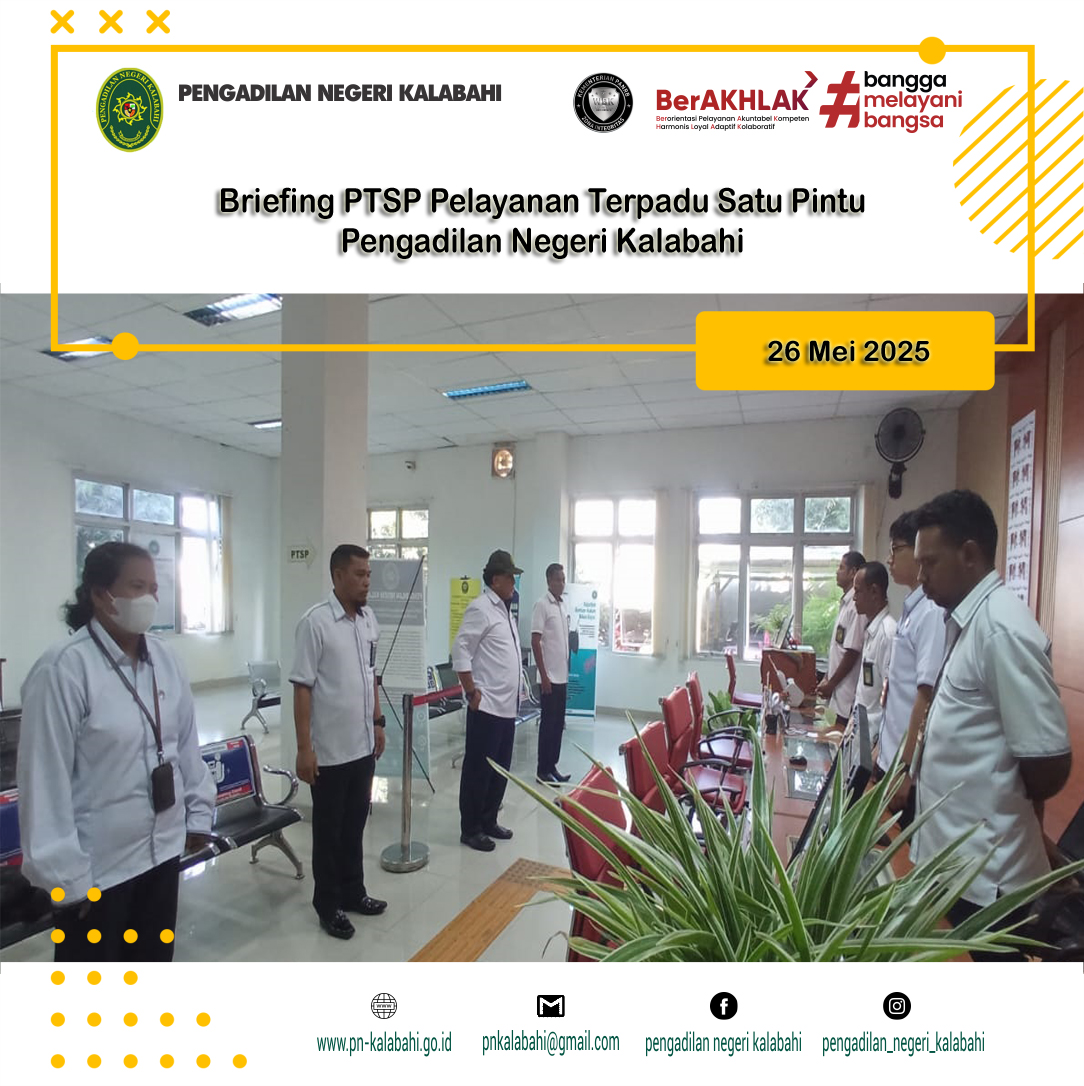 BRIEFING PETUGAS PELAYANAN TERPADU SATU PINTU PTSP PENGADILAN NEGERI KALABAHI