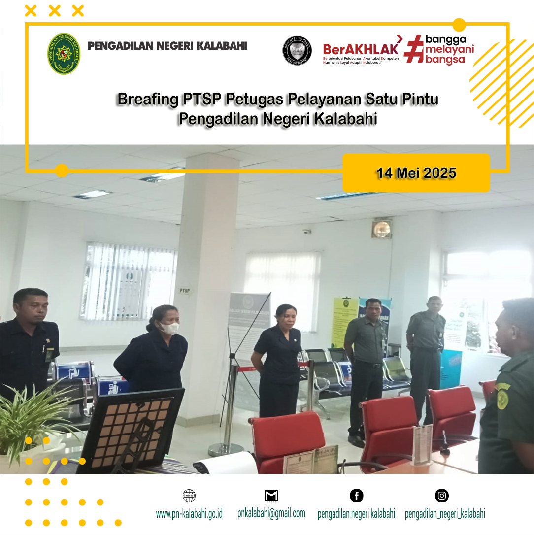 BRIEFING PETUGAS PELAYANAN TERPADU SATU PINTU PTSP PENGADILAN NEGERI KALABAHI