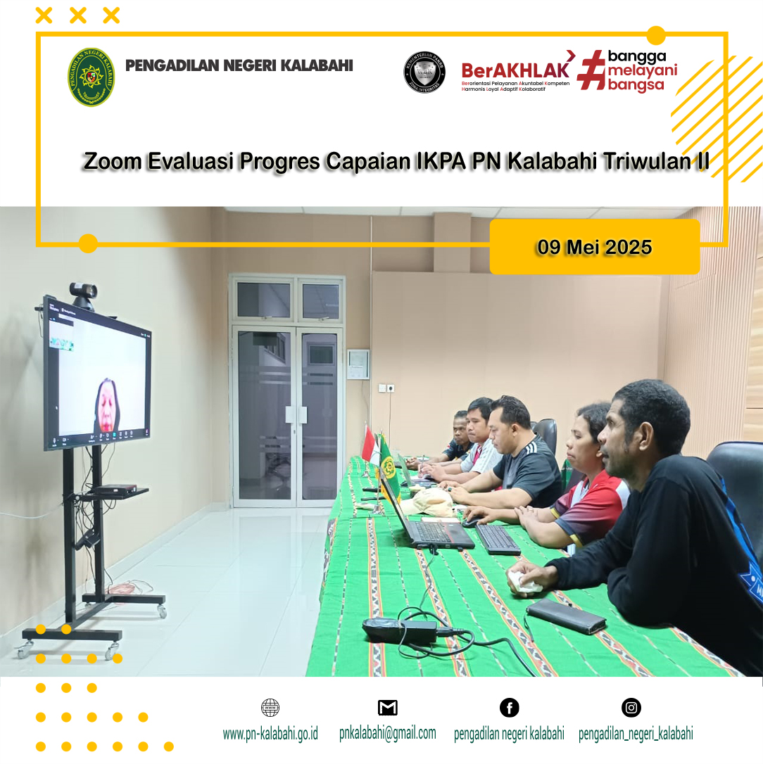 ZOOM EVALUASI PROGRES CAPAIAN IKPA PENGADILAN NEGERI KALABAHI TRIWULAN II