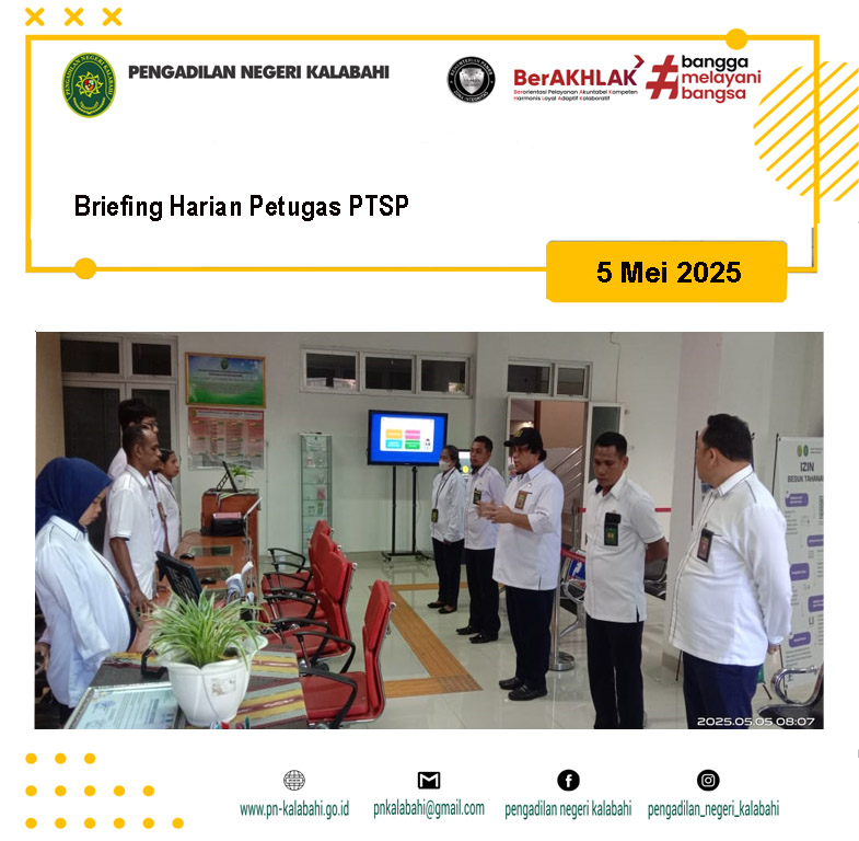 BRIEFING PETUGAS PELAYANAN TERPADU SATU PINTU PTSP PENGADILAN NEGERI KALABAHI