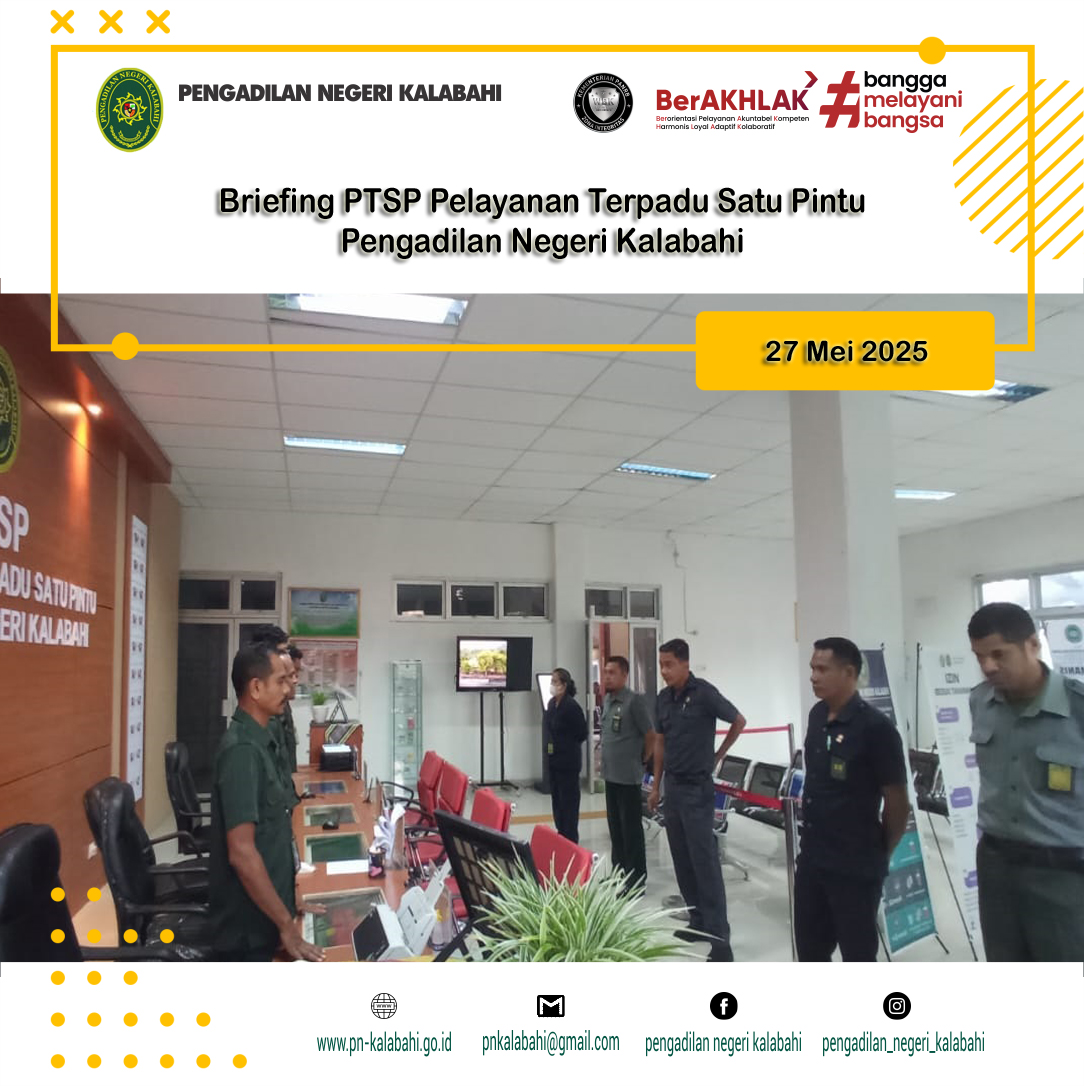 BRIEFING PETUGAS PELAYANAN TERPADU SATU PINTU PTSP PENGADILAN NEGERI KALABAHI