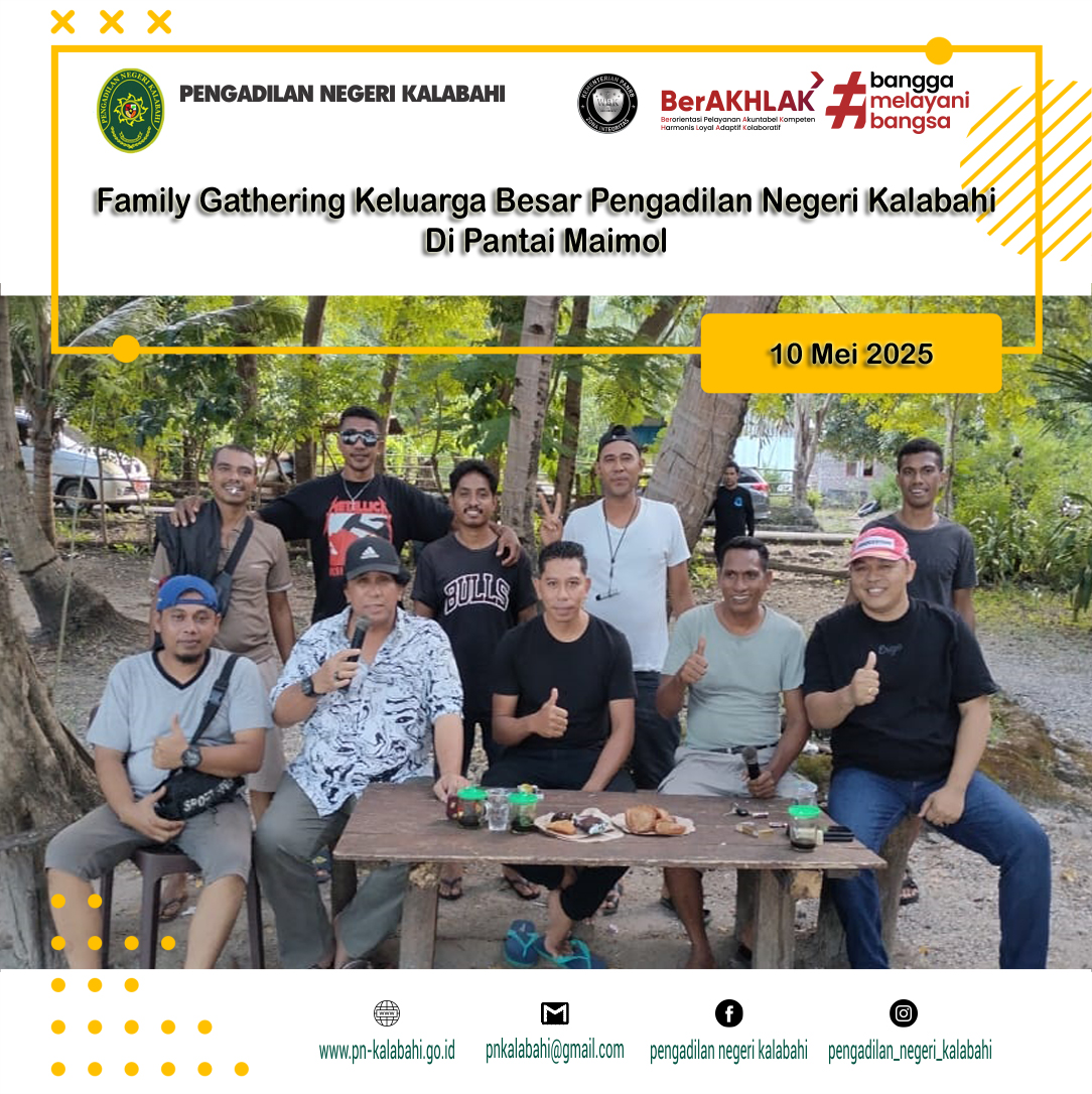 FAMILY GATHERING PENGADILAN NEGERI KALABAHI