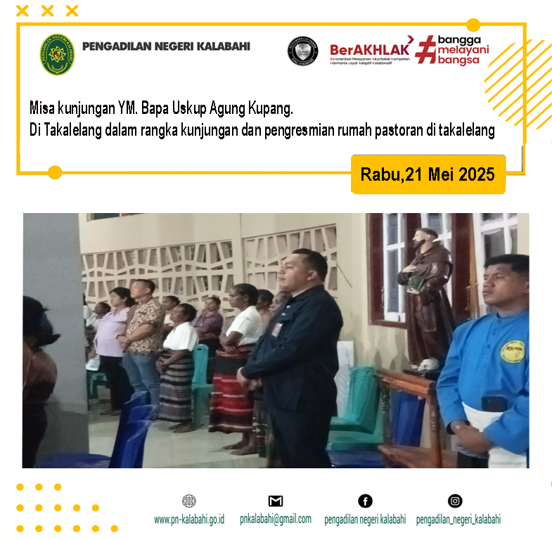 Misa kunjungan YM. Bapa Uskup Agung Kupang. Di Takalelang dalam rangka kunjungan dan pengresmian rumah pastoran di takalelang
