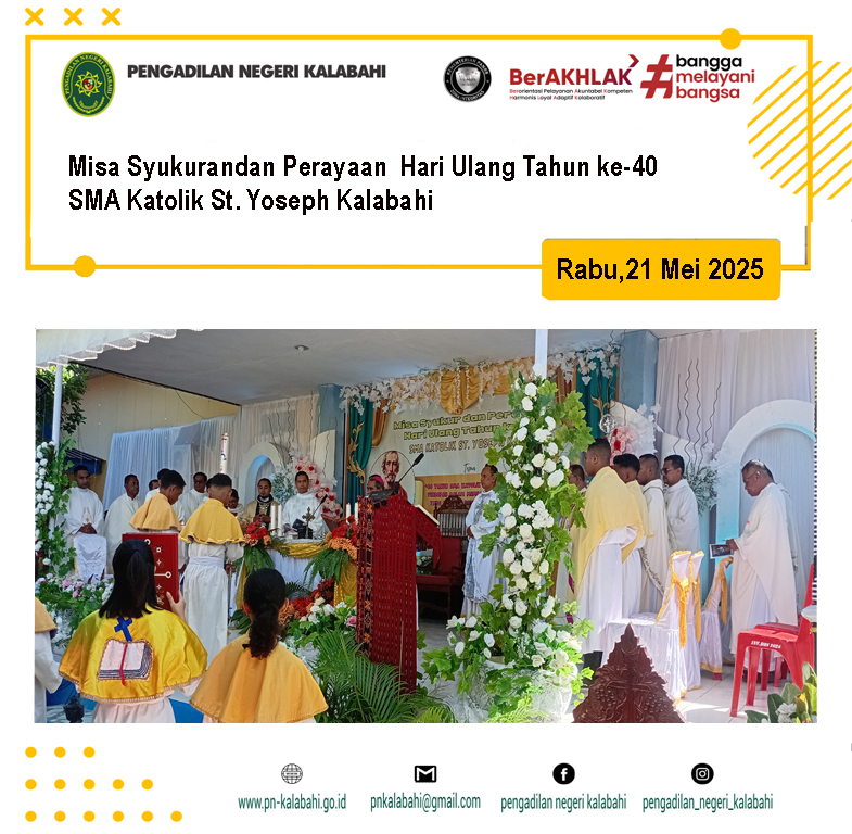 Misa Syukurandan Perayaan  Hari Ulang Tahun ke-40 SMA Katolik St. Yoseph Kalabahi