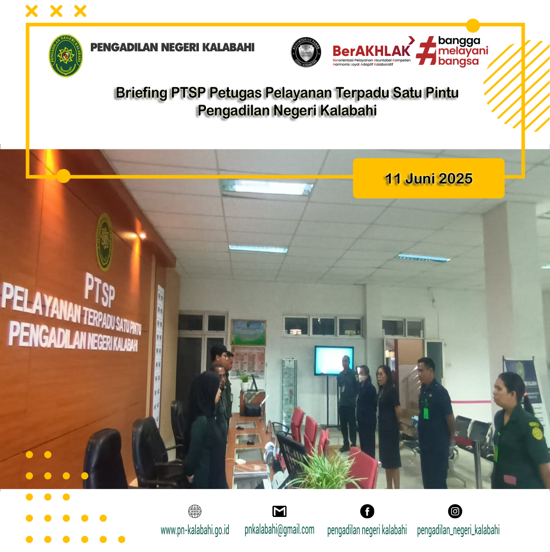 BRIEFING PETUGAS PELAYANAN TERPADU SATU PINTU PTSP PENGADILAN NEGERI KALABAHI