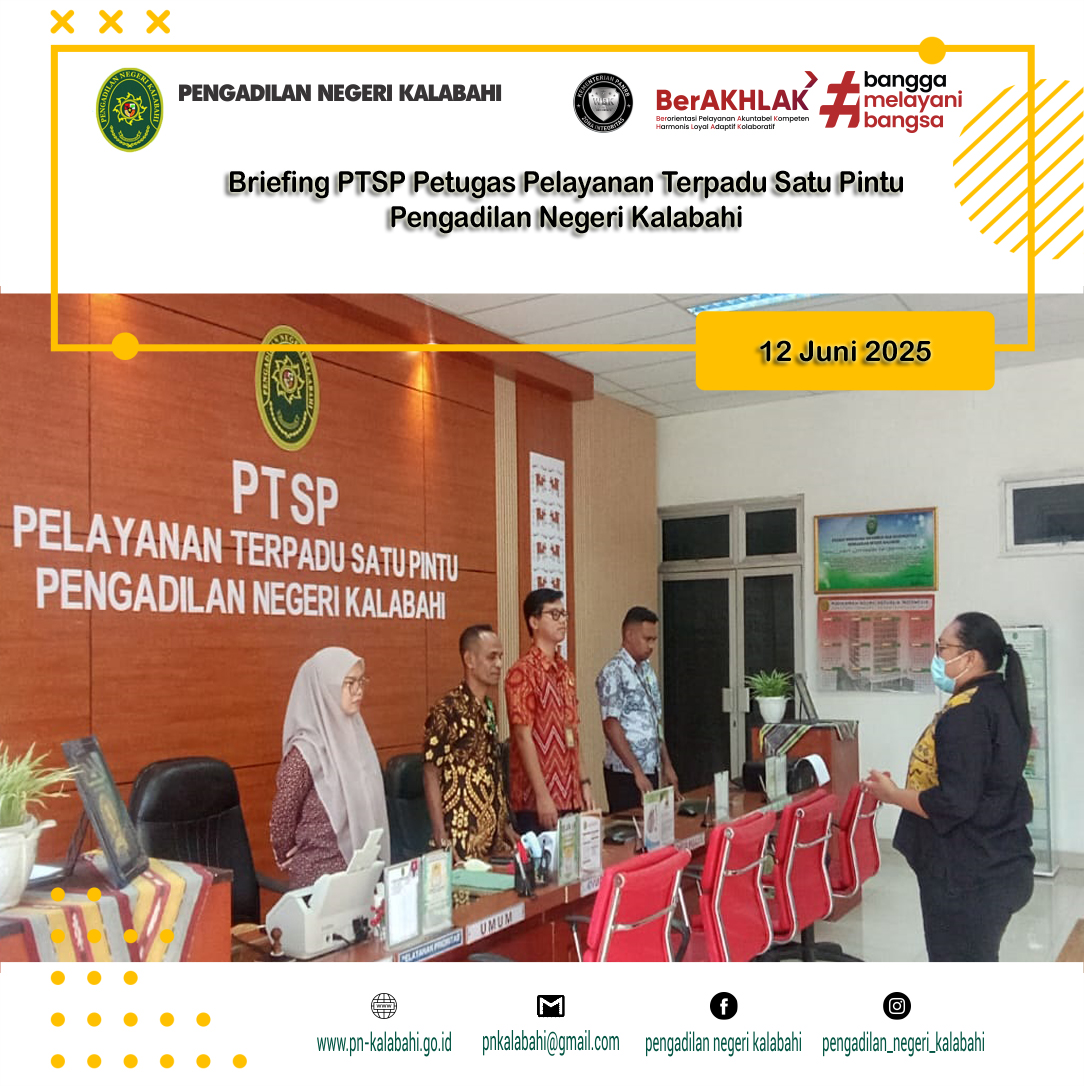 BRIEFING SIANG PETUGAS PELAYANAN TERPADU SATU PINTU PTSP PENGADILAN NEGERI KALABAHI