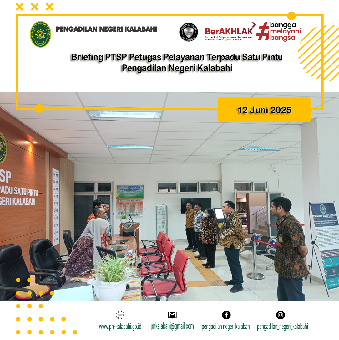 BRIEFING PETUGAS PELAYANAN TERPADU SATU PINTU PTSP PENGADILAN NEGERI KALABAHI