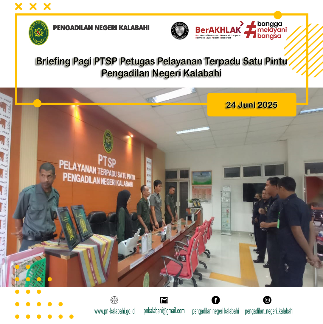 BRIEFING PETUGAS PELAYANAN TERPADU SATU PINTU PTSP PENGADILAN NEGERI KALABAHI