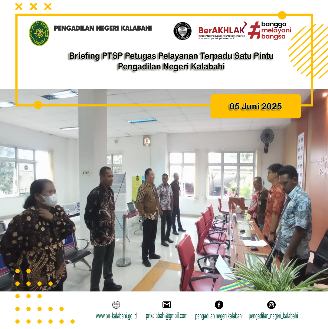 BRIEFING PETUGAS PELAYANAN TERPADU SATU PINTU PTSP PENGADILAN NEGERI KALABAHI