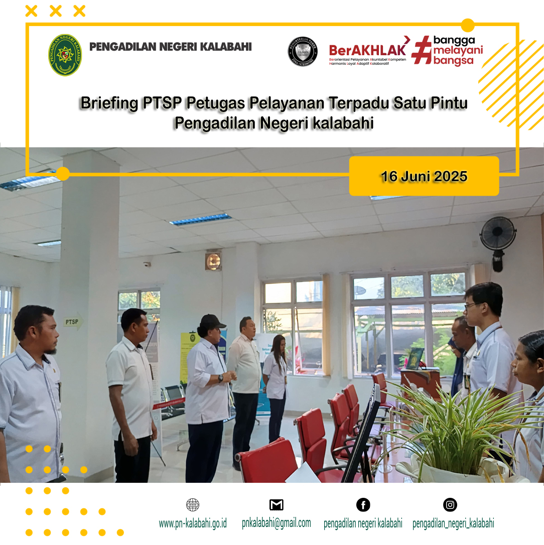 BRIEFING PETUGAS PELAYANAN TERPADU SATU PINTU PTSP PENGADILAN NEGERI KALABAHI