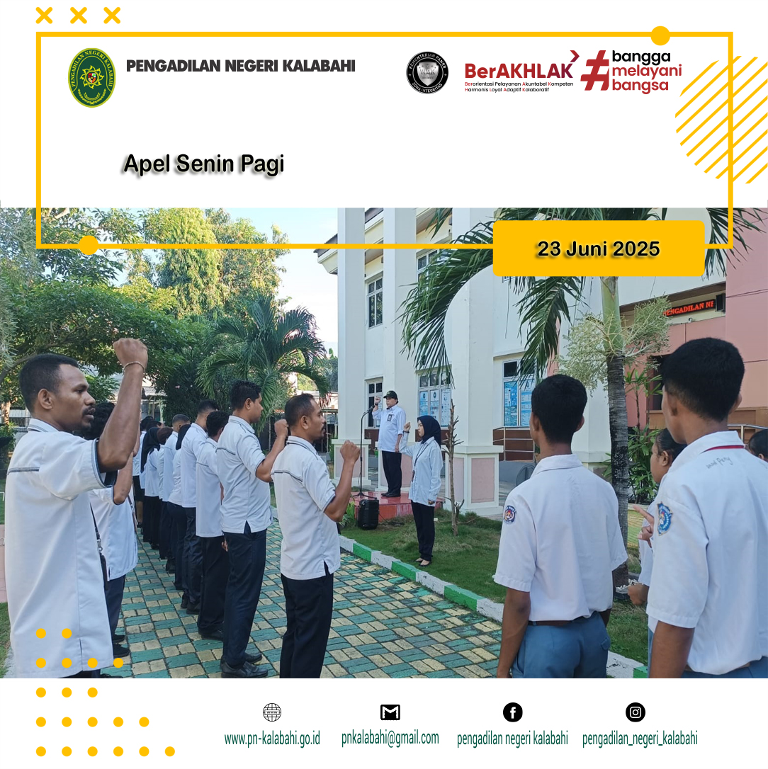 APEL SENIN PAGI PENGADILAN NEGERI KALABAHI