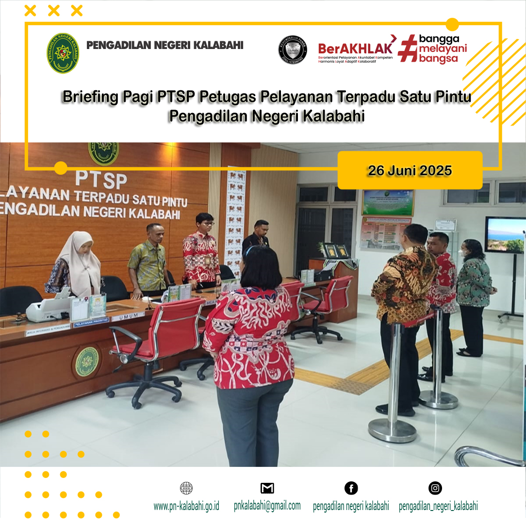 BRIEFING PETUGAS PELAYANAN TERPADU SATU PINTU PTSP PENGADILAN NEGERI KALABAHI