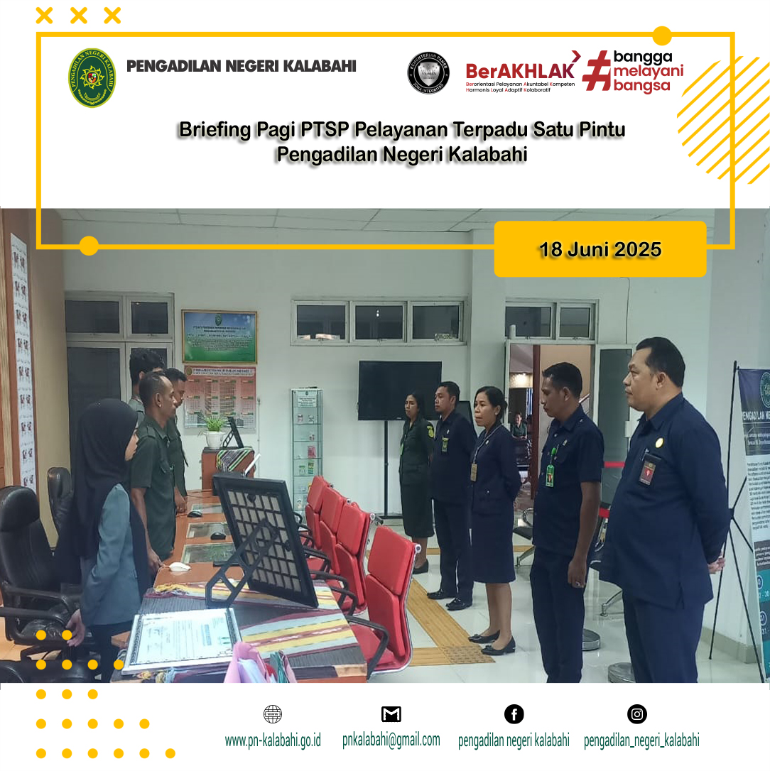 BRIEFING PETUGAS PELAYANAN TERPADU SATU PINTU PTSP PENGADILAN NEGERI KALABAHI