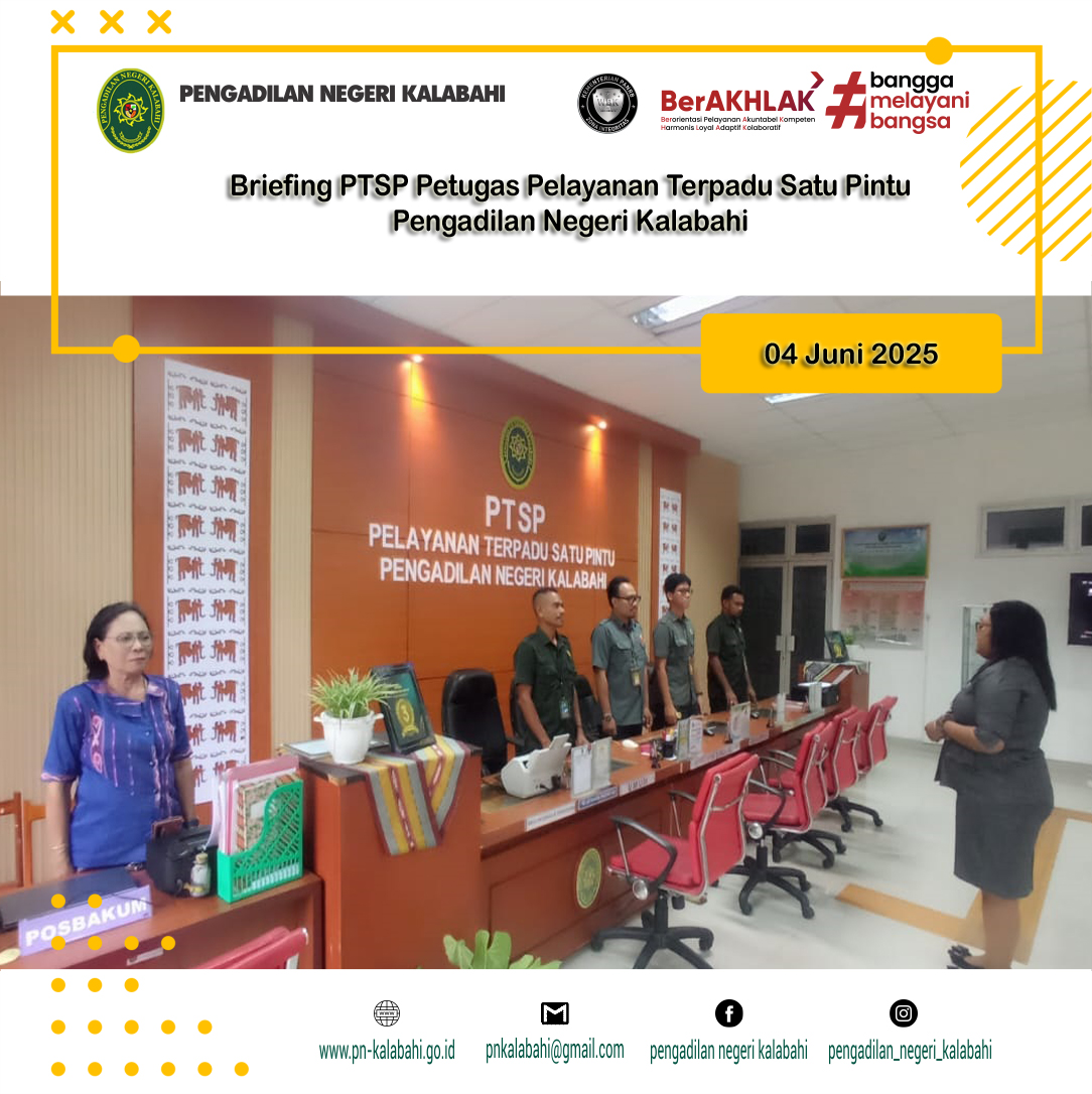 BRIEFING PETUGAS PELAYANAN TERPADU SATU PINTU PTSP PENGADILAN NEGERI KALABAHI