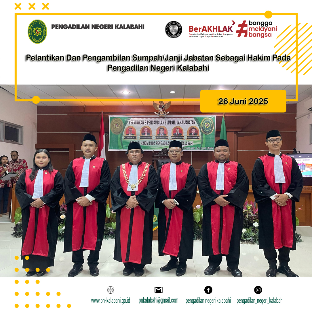 PELANTIKAN DAN PENGAMBILAN SUMPAH/JANJI JABATAN SEBAGAI HAKIM PADA PENGADILKAN NEGERI KALABAHI.