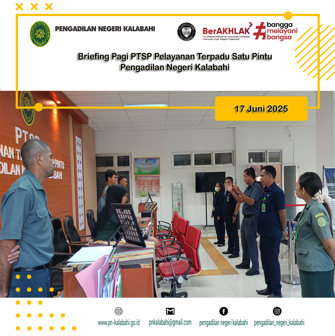 BRIEFING PETUGAS PELAYANAN TERPADU SATU PINTU PTSP PENGADILAN NEGERI KALABAHI