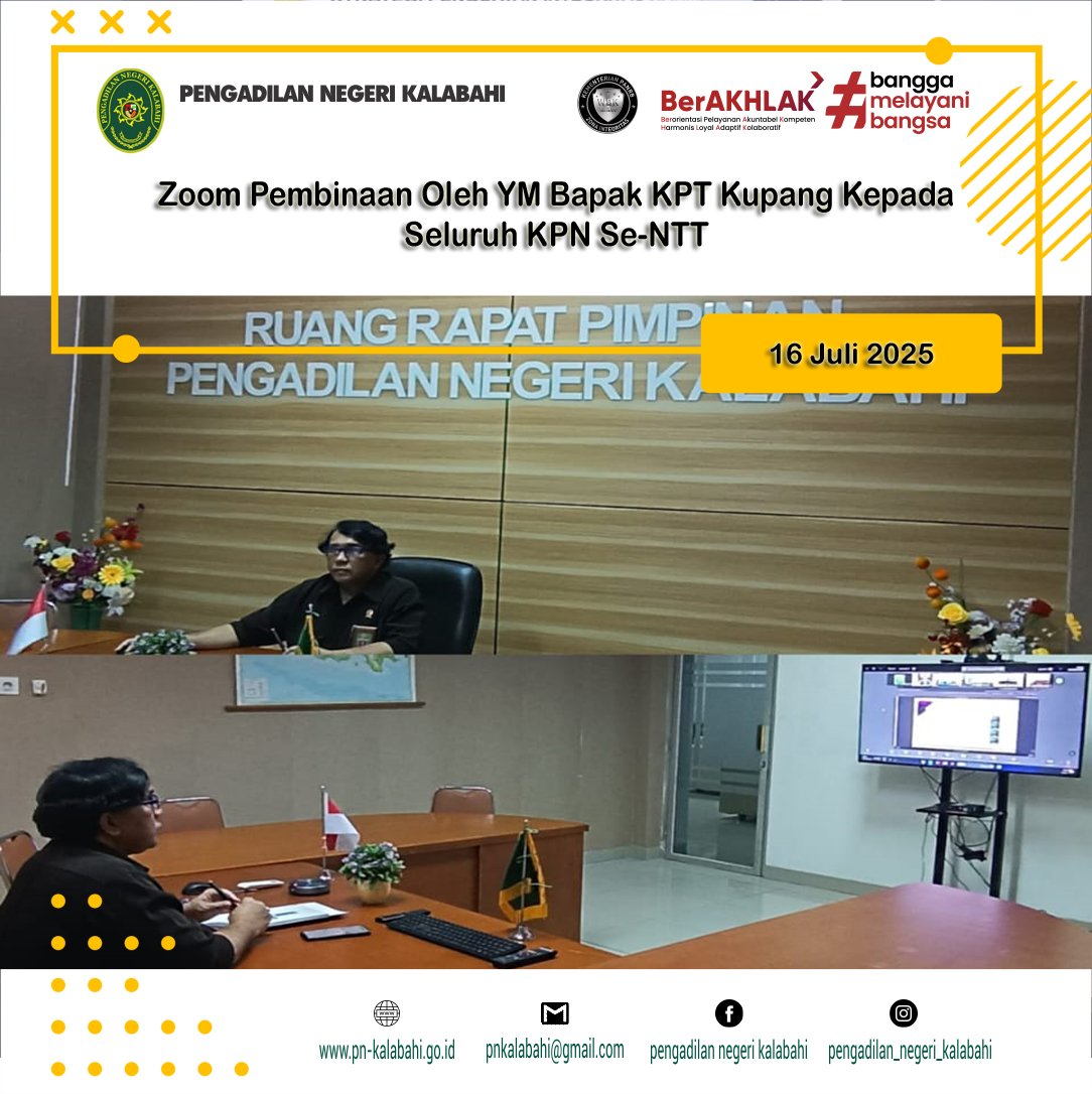 ZOOM PEMBINAAN OLEH YM BAPAK KETUA PENGADILAN TINGGI KUPANG KEPADA SELURUH KETUA PENGADILAN SE-NTT