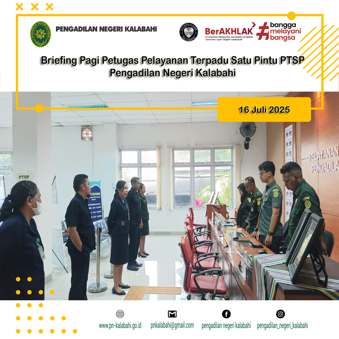 BRIEFING PAGI PETUGAS PELAYANAN TERPADU SATU PINTU PTSP PENGADILAN NEGERI KALABAHI