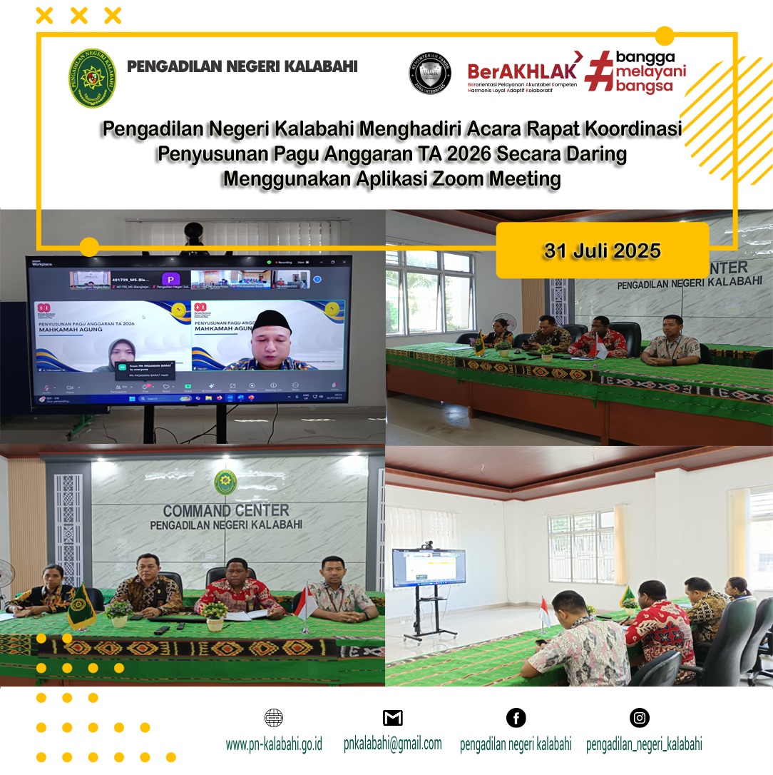 PENGADILAN NEGERI KALABAHI MENGHADIRI ACARA RAPAT KOORDINASI PENYUSUNAN PAGU ANGGARAN TA 2026 SECARA DARING MENGGUNAKAN APLIKASI ZOOM MEETING