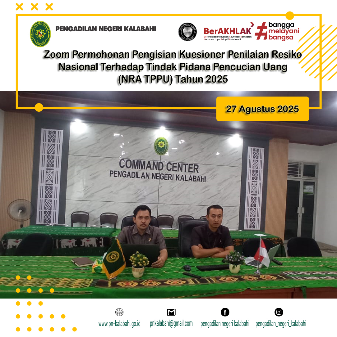 SOSIALISASI PENGISIAN KUESIONER PENILAIAN RESIKO NASIONAL TERHADAP TINDAK PIDANA PENCUCIAN UANG (NRA TPPU) TAHUN 2025 MELALUI VIRTUAL ZOOM.