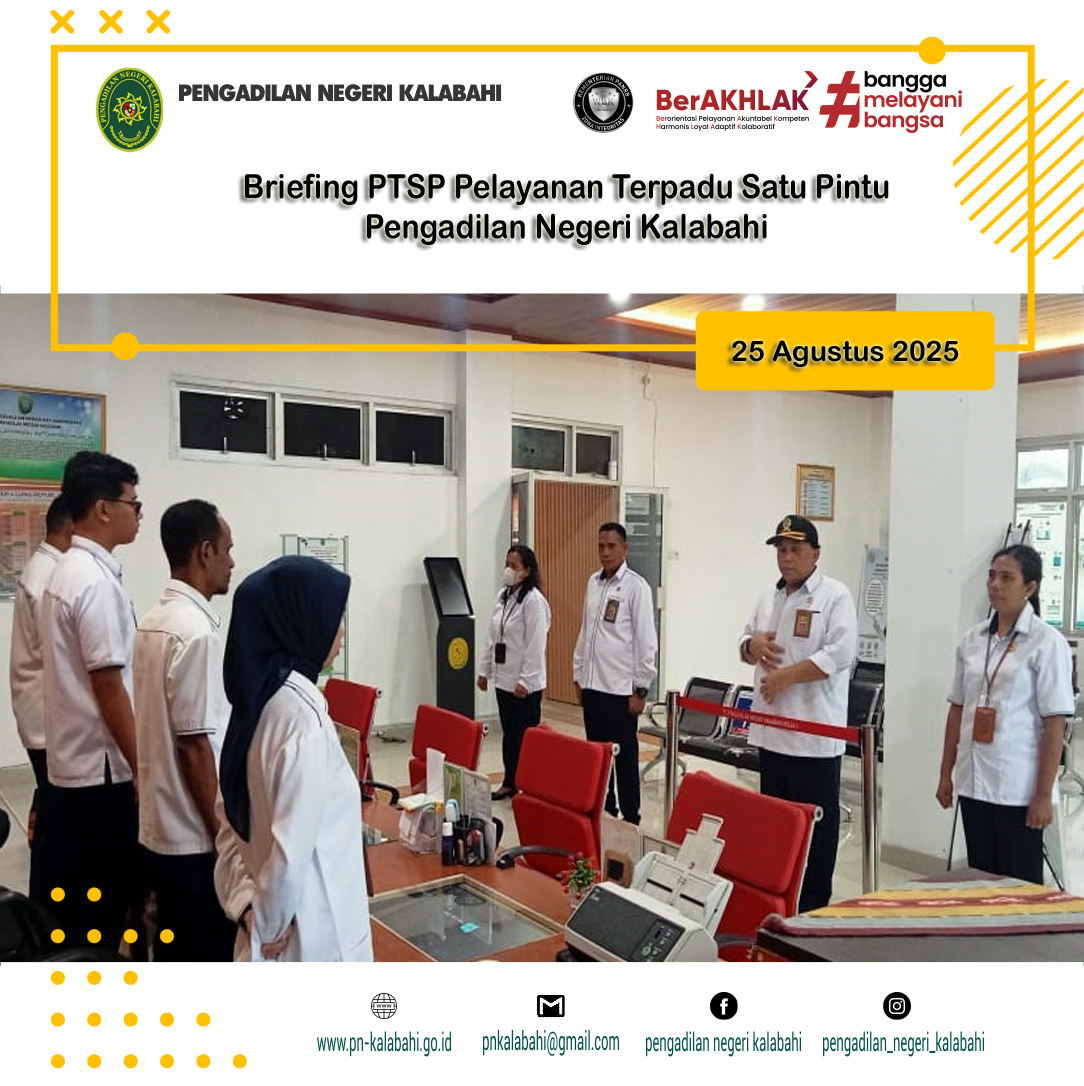 BRIEFING PAGI PETUGAS PELAYANAN TERPADU SATU PINTU PTSP PENGADILAN NEGERI KALABAHI