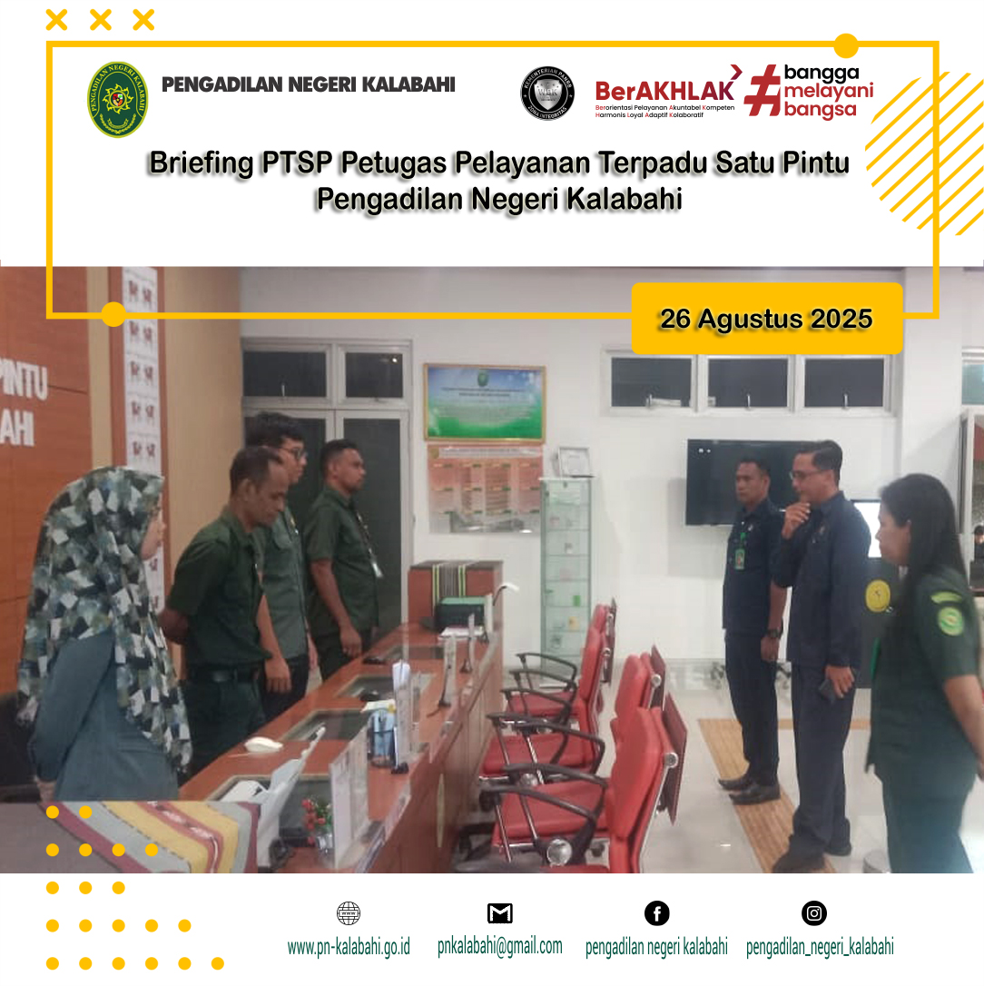 BRIEFING PETUGAS PELAYANAN TERPADU SATU PINTU PTSP PENGADILAN NEGERI KALABAHI
