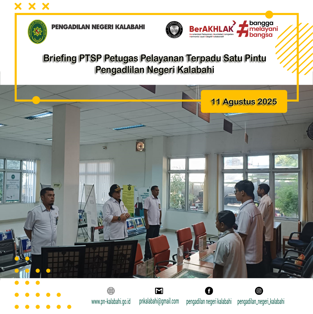 BRIEFING PAGI PETUGAS PELAYANAN TERPADU SATU PINTU PTSP PENGADILAN NEGERI KALABAHI