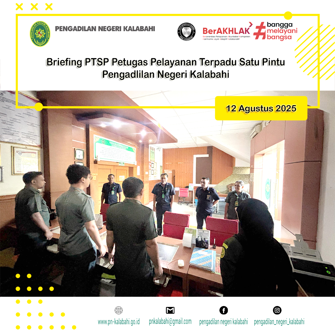 BRIEFING PAGI PETUGAS PELAYANAN TERPADU SATU PINTU PTSP PENGADILAN NEGERI KALABAHI