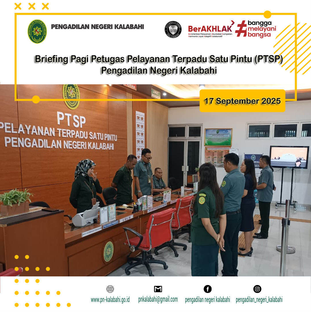 BRIEFING PETUGAS PELAYANAN TERPADU SATU PINTU PTSP PENGADILAN NEGERI KALABAHI