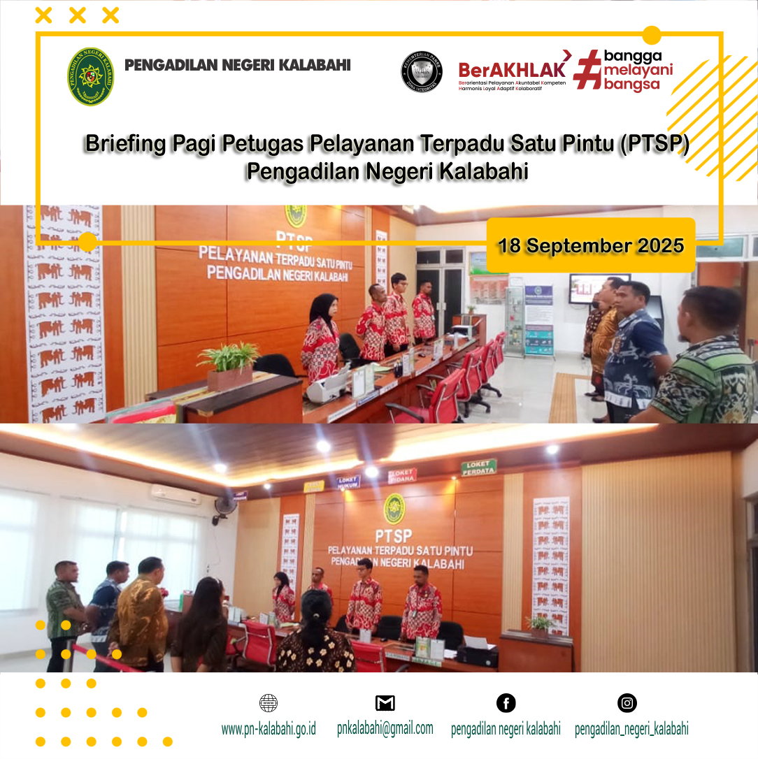 BRIEFING PETUGAS PELAYANAN TERPADU SATU PINTU PTSP PENGADILAN NEGERI KALABAHI