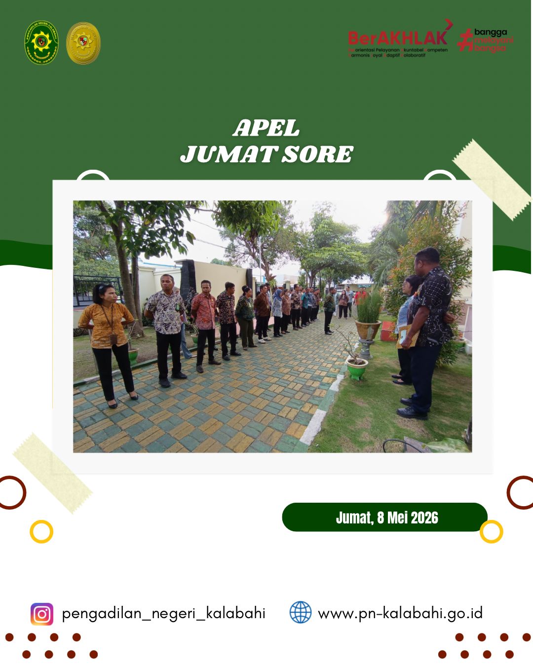 Kalabahi, 8 Mei 2026 – Apel Sore rutin, Pengadilan Kalabahi